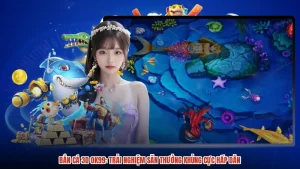 Bắn Cá 3D OK99: Trải Nghiệm Săn Thưởng Khủng Cực Hấp Dẫn