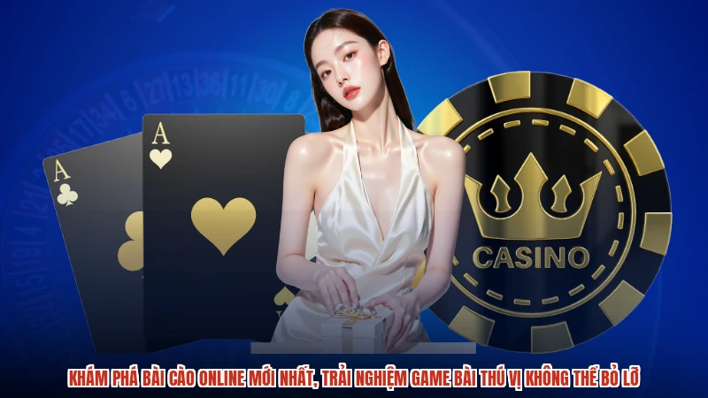 Khám phá bài cào online mới nhất, trải nghiệm game bài thú vị không thể bỏ lỡ